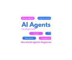 ai-agents-for-beginners:微软出品AI 学习教程,教会你开发 Agent