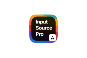 Input Source Pro:专为 macOS 用户设计的输入法强制锁定软件,解决macOS 输入法频繁切换问题